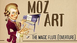 The Magic Flute (Overture), K. 620 - Mozart #nocopyrightmusic #rushe #mozart