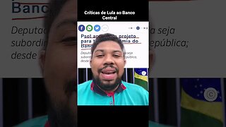 Lula crítica Bacen #shorts #short #lula #bolsonaro