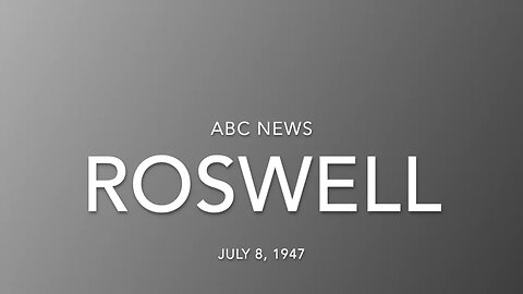 47 07 08 ABC News Roswell