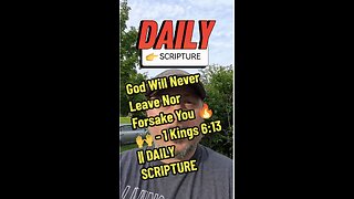 God Will Never Leave Nor Forsake You 🔥🙌 - 1 Kings 6:13 || DAILY SCRIPTURE