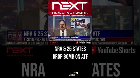 NRA & 25 States Drop Bomb On ATF #shorts