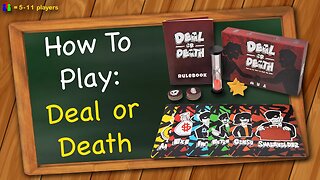 How to play Deal or Death