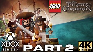 LEGO Pirates of the Caribbean The Video Game Walkthrough Part 2 | Xbox Series X|S, Xbox 360 | 4K