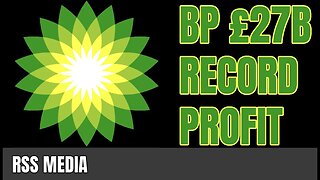 BP 27 BILLION RECORD PROFITS
