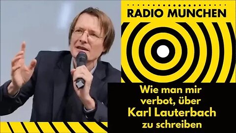 Wie man mir verbot, über Karl Lauterbach zu schreiben