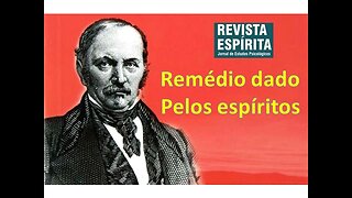 Da Revista Espírita: Remédio dado pelos espíritos