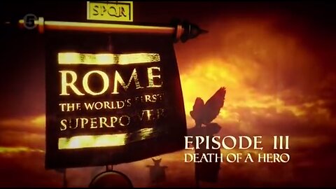 Rome: The World's First Superpower.3of4.Death of a Hero (2014)