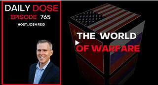 The World of Warfare | Ep. 765 - Daily Dose