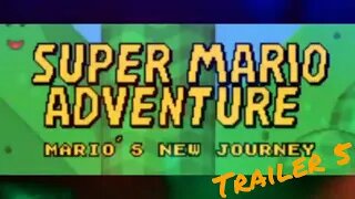 Super Mario Adventure - Mario's New Journey (SMW Romhack) Trailer 5