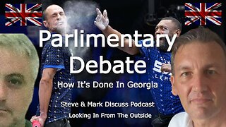 Parliamentary Debate - How It`s Done In Georgia.