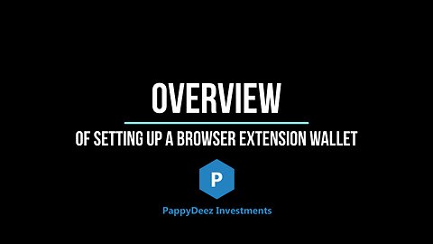 Overview of Setting Up a Browser Extension Wallet