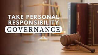 Timeless Perspectives on Personal Responsibility and Governance