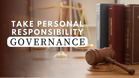 Timeless Perspectives on Personal Responsibility and Governance