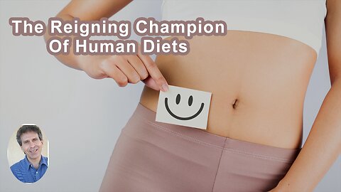 The Reigning Champion Of Human Diets