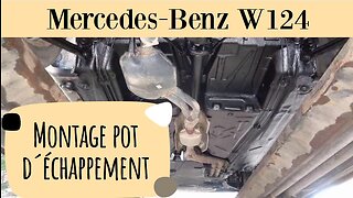 Mercedes Benz W124 - Comment changer votre pot d´échappement tutoriel