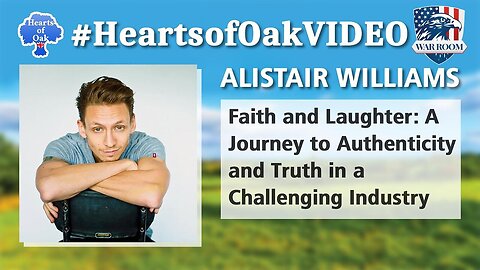 Hearts of Oak: Alistair Williams - Faith and Laughter