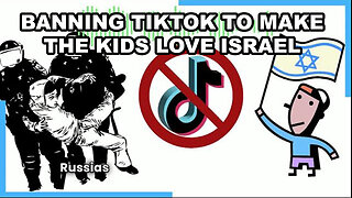Quashing University Protests And Banning TikTok To Make The Kids Love Israel