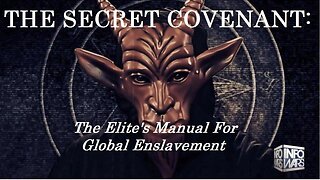 ❗The Secret Covenant - The Elite`s Manual For Global Enslavement❗