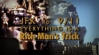 JFK to 9/11: A Rich Man’s Trick