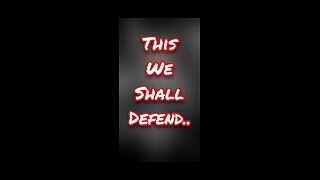 This We Shall Defend