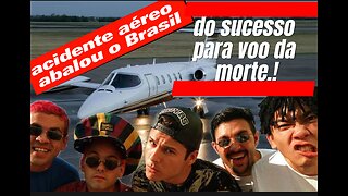 do sucesso para o voo da morte