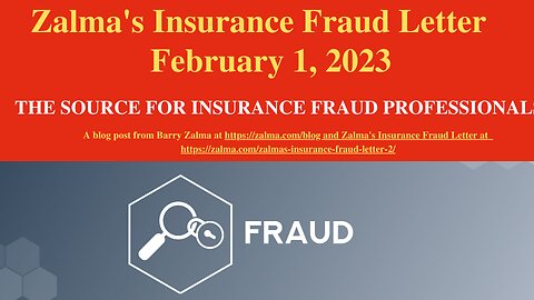 Zalma's Insurance Fraud Letter - February 1, 2023