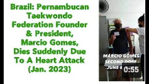 Brazil: Pernambucan Taekwondo, Marcio Gomes, Dies Suddenly Due To A Heart Attack 💉🇧🇷 (Jan. 2023)