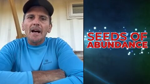 SEEDS OF ABUNDANCE WITH JIM GALE