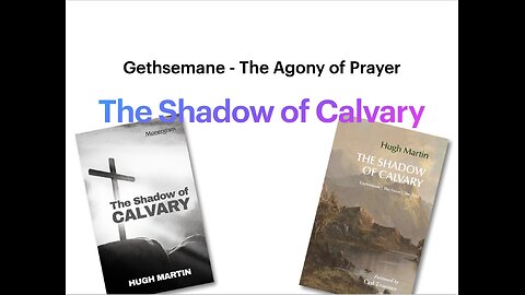 Gethsemane: The Agony of Prayer