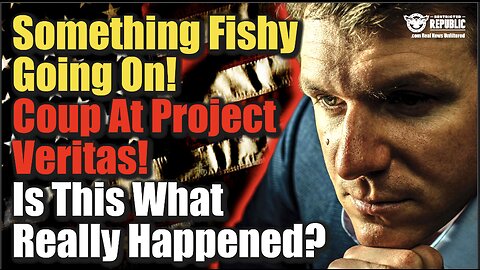 Something Fishy Going On! Coup At Project Veritas! What Really Happened To Jame O’Keefe Is Shocking!