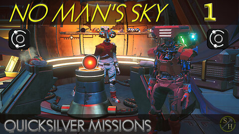 No Man's Sky Quicksilver Missions - EP1