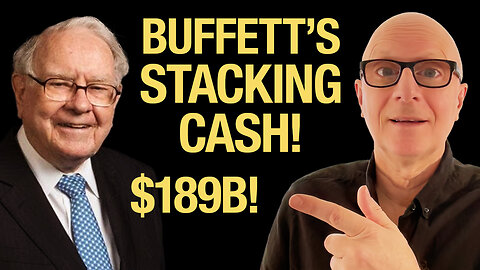 Why is Warren Buffett STACKING HUGE CASH Right Now?