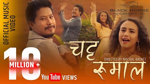 CHATTA RUMAL- Nischal Basnet/Muskan Ranabhat