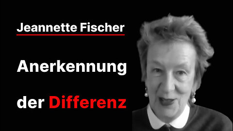 Jeannette Fischer - Anerkennung der Differenz