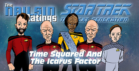 The Nailsin Ratings: Time Squared And The Icarus Factor