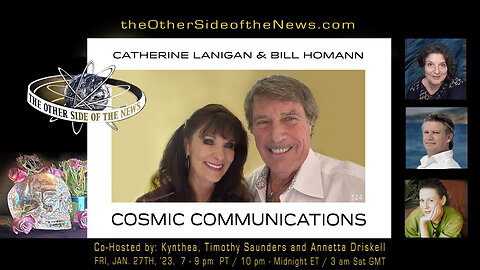 CATHERINE LANIGAN & BILL HOMANN – COSMIC COMMUNICATIONS – TOSN 124 - 01.30.2023
