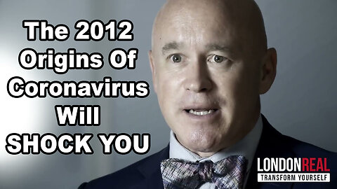 The 2012 Origins Of Coronavirus Will SHOCK YOU