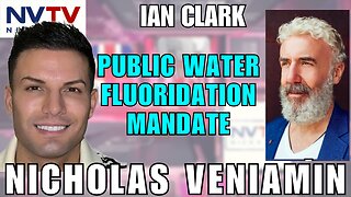 Insights on Public Water Fluoridation: Ian Clark & Nicholas Veniamin