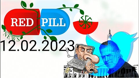 Red Pill News | Wiadomości W Czerwonej Pigułce 12.02.2023