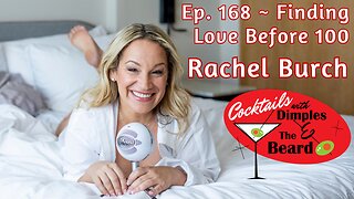 Finding Love Before 100 ~ Rachel Burch | Ep. 168