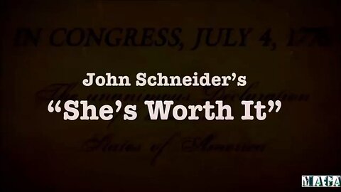 John Schneider's "She's Worth It"