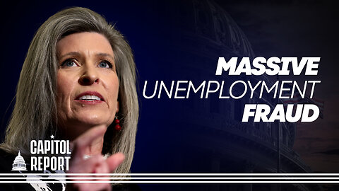Federal Workers Possibly Involved in Massive Unemployment Fraud; Sen. Ernst Calls for Investigation