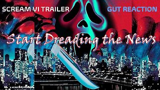 Scream VI Trailer - Gut Reaction