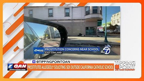 Prostitutes Allegedly Soliciting Sex Outside California Catholic School | TIPPING POINT 🟧