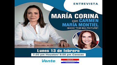 TECN.TV / Venezuelan Conservative Maria Corina Seeks to Unseat President Nicolás Maduro