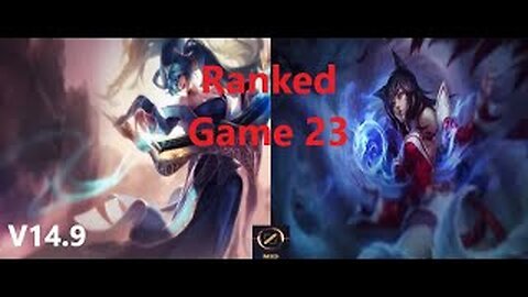 Ranked Game 23 Sona Vs Ahri Mid League Of Legends V14.9