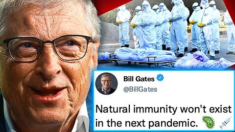 Bill Gates Insider Boasts Billions Will Die in Next Plandemic
