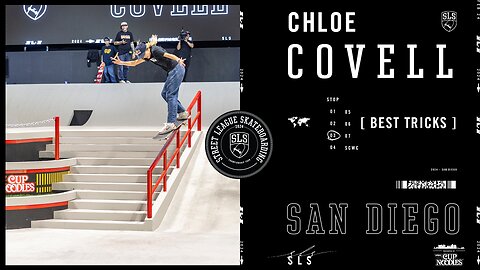 Chloe Covell 2nd Place at SLS San Diego | Best Tricks
