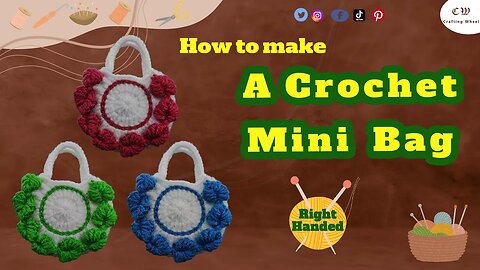 How to make a crochet half - circle bag ( Right Handed ) l Crafting Wheel