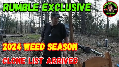 05-02-24 Rumble Exclusive Clone List Arrived 2024 Weed Season